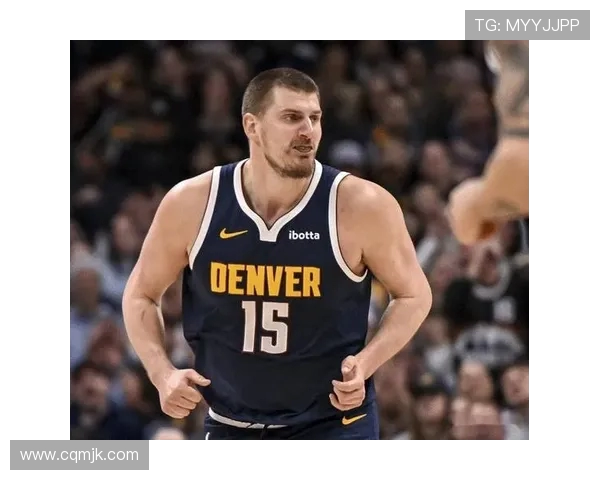 约基奇创历史新高三双数据掘金队成功锁定西部第一名